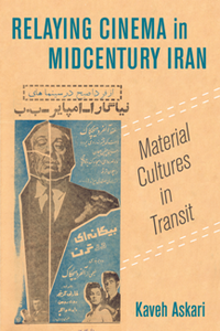 Relaying Cinema in Midcentury Iran - Orginal Pdf